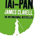 Cover Art for B011T6QJMG, Tai-Pan: The Second Novel of the Asian Saga by James Clavell (24-Apr-2006) Paperback by X