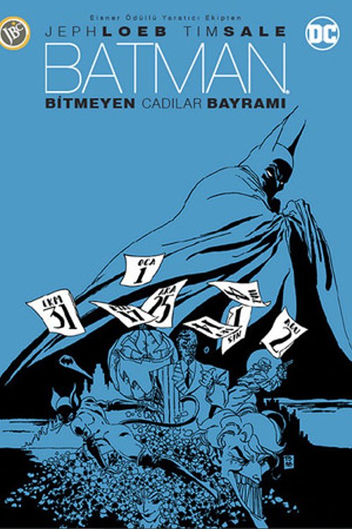 Cover Art for 9786059155564, Batman - Bitmeyen Cadilar Bayrami by Jeph Loeb