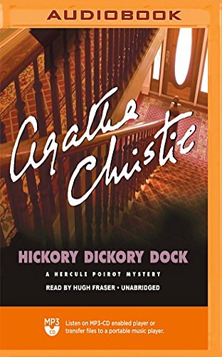 Cover Art for 9781721313792, Hickory Dickory Dock (The Hercule Poirot Mysteries) by Agatha Christie