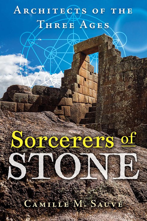 Cover Art for 9781591435082, Sorcerers of Stone by Camille M. Sauvé