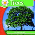 Cover Art for 9781404235717, Trees by Nicola Edwards