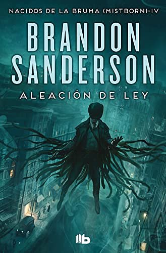 Cover Art for 9788413140230, Aleación de ley by Brandon Sanderson