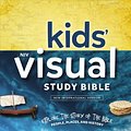 Cover Art for 9780310758600, NIV Kids' Visual Study BibleExplore the Story of the Bible People, Places, ... by Zondervan