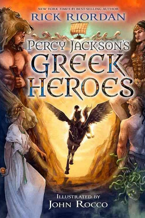 Cover Art for 9781423183655, Percy Jackson's Greek Heroes by Rick Riordan
