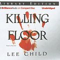 Cover Art for 9781423339861, Killing Floor (Jack Reacher Novels) by Lee Child