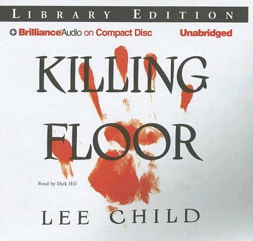 Cover Art for 9781423339861, Killing Floor (Jack Reacher Novels) by Lee Child