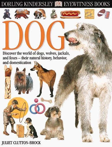 Cover Art for 9780789457745, Dog by Clutton-Brock, Juliet