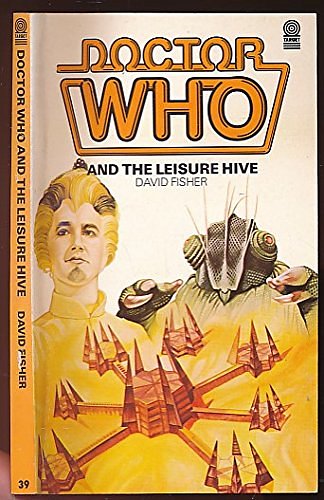 Cover Art for 9780426201472, Doctor Who and the Leisure Hive by David Fisher