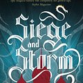 Cover Art for 9781780621623, Shadow and Bone: Siege and Storm: Book 2 by Leigh Bardugo