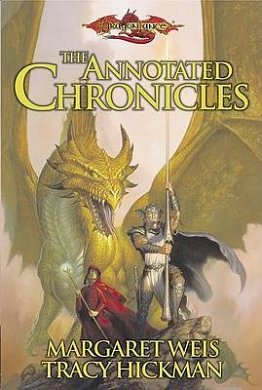 Cover Art for 9780786918706, Annotated Chronicles by Margaret Weis