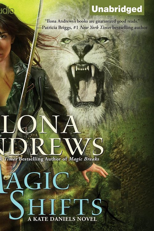 Cover Art for 9781480540309, Magic Shifts by Ilona Andrews