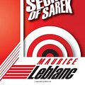 Cover Art for 9781596547568, The Secret of Sarek by Maurice Leblanc