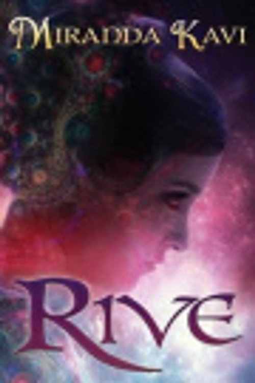 Cover Art for 9781484174241, Rive: 2 (Rua series) by Miranda Kavi