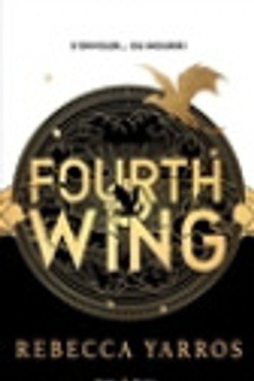 Cover Art for 9782755681444, The Empyrean- Tome 01: Fourth Wing by Rebecca Yarros
