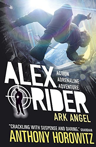 Cover Art for B00UN2XXJU, Ark Angel (Alex Rider Book 6) by Anthony Horowitz