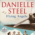 Cover Art for 9780593503836, Flying Angels by Danielle Steel