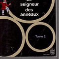 Cover Art for 9782253012085, Le seigneur des anneaux, tome 2 - Les Deux Tours by J.R.R.(John Ronald Reuel) Tolkien