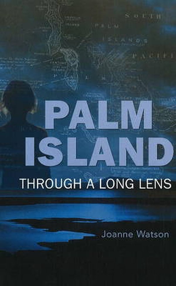 Cover Art for 9780855757038, Palm Island by Joanne Watson