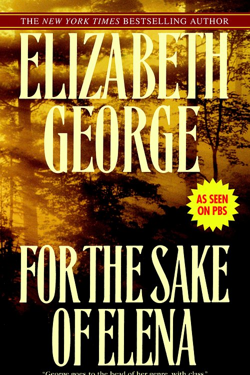 Cover Art for 9780553385472, For the Sake of Elena by Elizabeth George