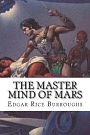 Cover Art for 9781721515110, The Master Mind of Mars by Edgar Rice Burroughs