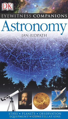 Cover Art for 9780756617332, Astronomy by Ian Ridpath