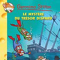 Cover Art for B01NAGYDM1, Le Mystère du trésor disparu (French Edition) by Geronimo Stilton