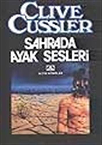 Cover Art for 9789754053296, Sahrada Ayak Sesleri by Clive Cussler