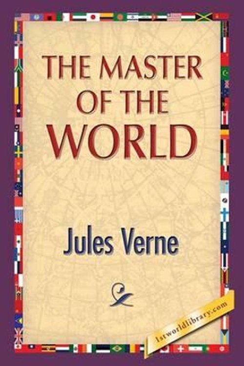 Cover Art for 9781421851655, The Master of the World by Jules Verne