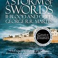 Cover Art for 9780007447749, A Storm of Swords: Part 2 Blood and Gold (A Song of Ice and Fire, Book 3) by George R.R. Martin