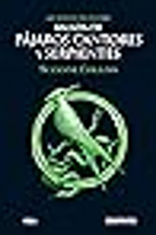 Cover Art for 9786075572154, Balada de pájaros cantores y serpientes by Suzanne Collins