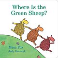 Cover Art for 9780152067045, Where Is the Green Sheep? by Mem Fox, Judy Horacek