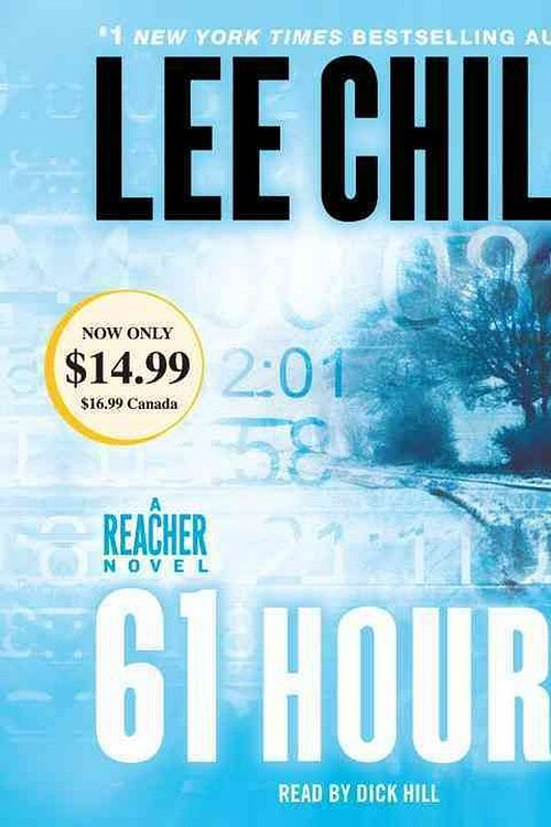 Cover Art for 9780307933133, 61 Hours by Lee Child