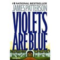 Cover Art for 9780708993804, Violets Are Blue (Charnwood Library) by James Patterson