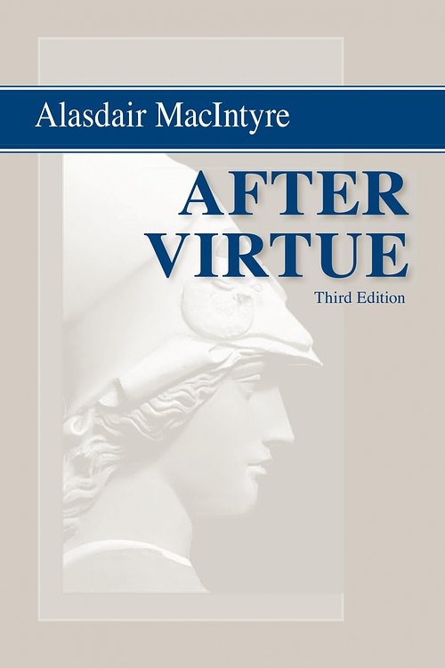 Cover Art for 9780268035044, After Virtue: A Study in Moral Theory by Alasdair MacIntyre