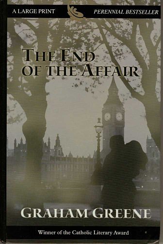 Cover Art for 9780783895284, The End of the Affair by Graham Greene