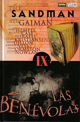 Cover Art for 9788498141689, Sandman 9. Las Benevolas by Neil Gaiman, Marc Hempel