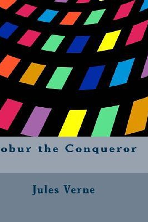 Cover Art for 9781978365650, Robur the Conqueror by Jules Verne