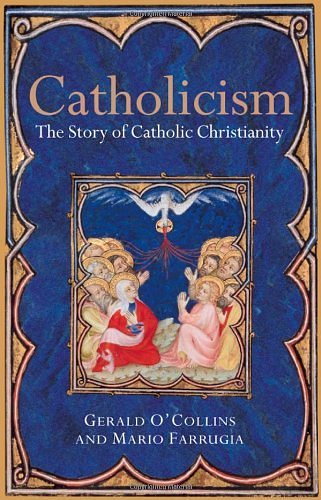 Cover Art for 9780199259946, Catholicism by O'Collins Sj, Farrugia Sj