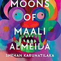 Cover Art for B0BFG2K29B, The Seven Moons of Maali Almeida by Shehan Karunatilaka