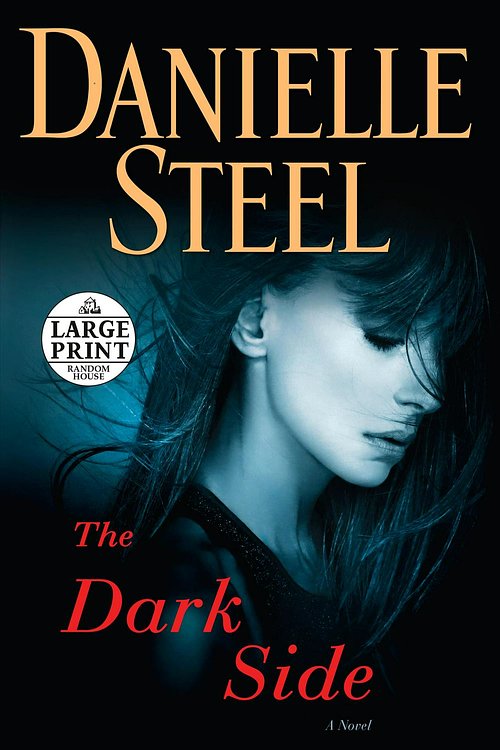 Cover Art for 9780593168165, The Dark Side by Danielle Steel