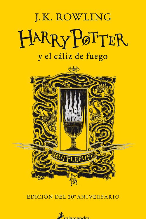 Cover Art for 9788418174391, Harry Potter y el cáliz de fuego (edición Hufflepuff del 20º aniversario) (Harry Potter 4) (Spanish Edition) by J K. Rowling