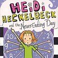 Cover Art for 9780606405324, Heidi Heckelbeck and the Never-Ending Day by Wanda Coven