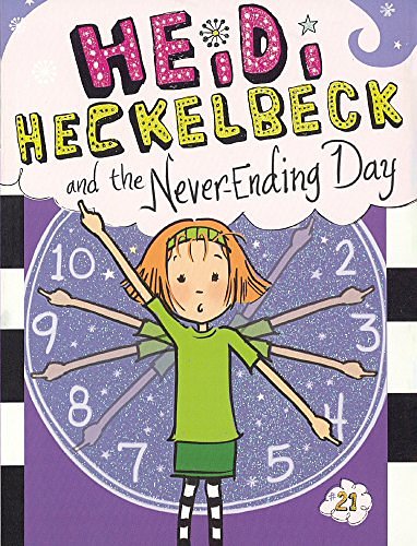 Cover Art for 9780606405324, Heidi Heckelbeck and the Never-Ending Day by Wanda Coven