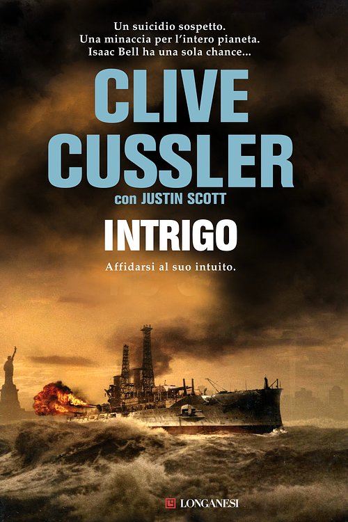 Cover Art for 9788830442702, Intrigo by Clive Cussler, Justin Scott