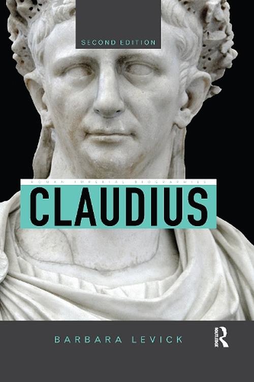 Cover Art for 9780367599171, Claudius by Barbara Levick