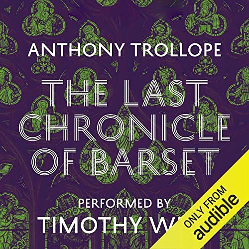 Cover Art for B00NJ8B4G4, The Last Chronicle of Barset by Anthony Trollope