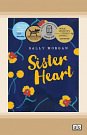 Cover Art for 9780369345295, Sister Heart by Sally Morgan