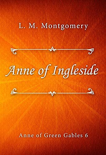 Cover Art for B07Q9KCHSW, Anne of Ingleside by L. M. Montgomery