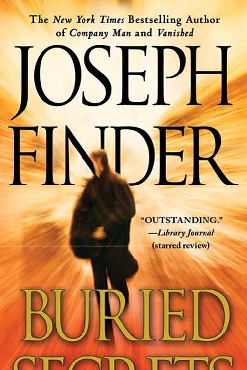 Cover Art for 9781429987332, Buried Secrets by Joseph Finder