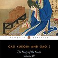 Cover Art for 9780140443714, The Story of the Stone, Volume IV by Cao Xueqin